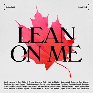 Kanadyjscy artyści śpiewają „Lean On Me”