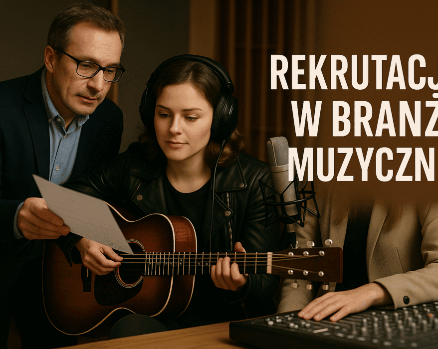 rekrutacja kariera w muzyce